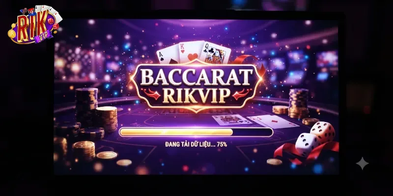 Baccarat Rikvip Trải Nghiệm Game Bài Hấp Dẫn, Cược Vui Mỗi Ngày