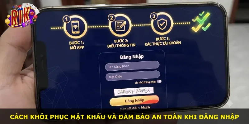 Cách khôi phục mật khẩu và đảm bảo an toàn khi đăng nhập