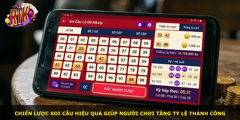 Chiến lược soi cầu hiệu quả giúp người chơi tăng tỷ lệ thành công