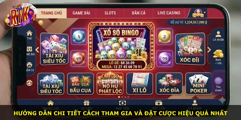 Hướng dẫn chi tiết cách tham gia và đặt cược hiệu quả nhất