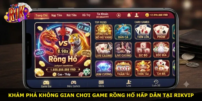Khám phá không gian chơi game Rồng Hổ hấp dẫn tại Rikvip