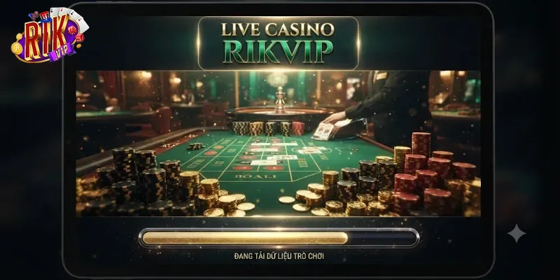 Live Casino Rikvip Trải Nghiệm Cực Đã Với Nhiều Bàn Chơi Hấp Dẫn