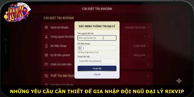 Những yêu cầu cần thiết để gia nhập đội ngũ đại lý Rikvip