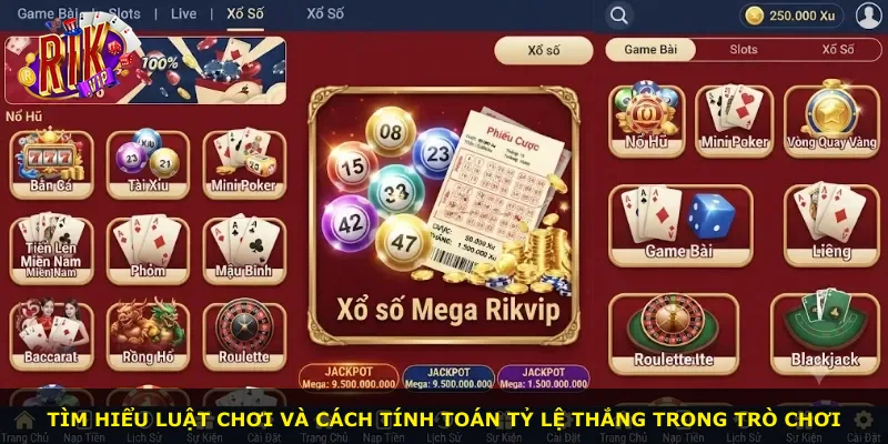 Tìm hiểu luật chơi và cách tính toán tỷ lệ thắng trong trò chơi